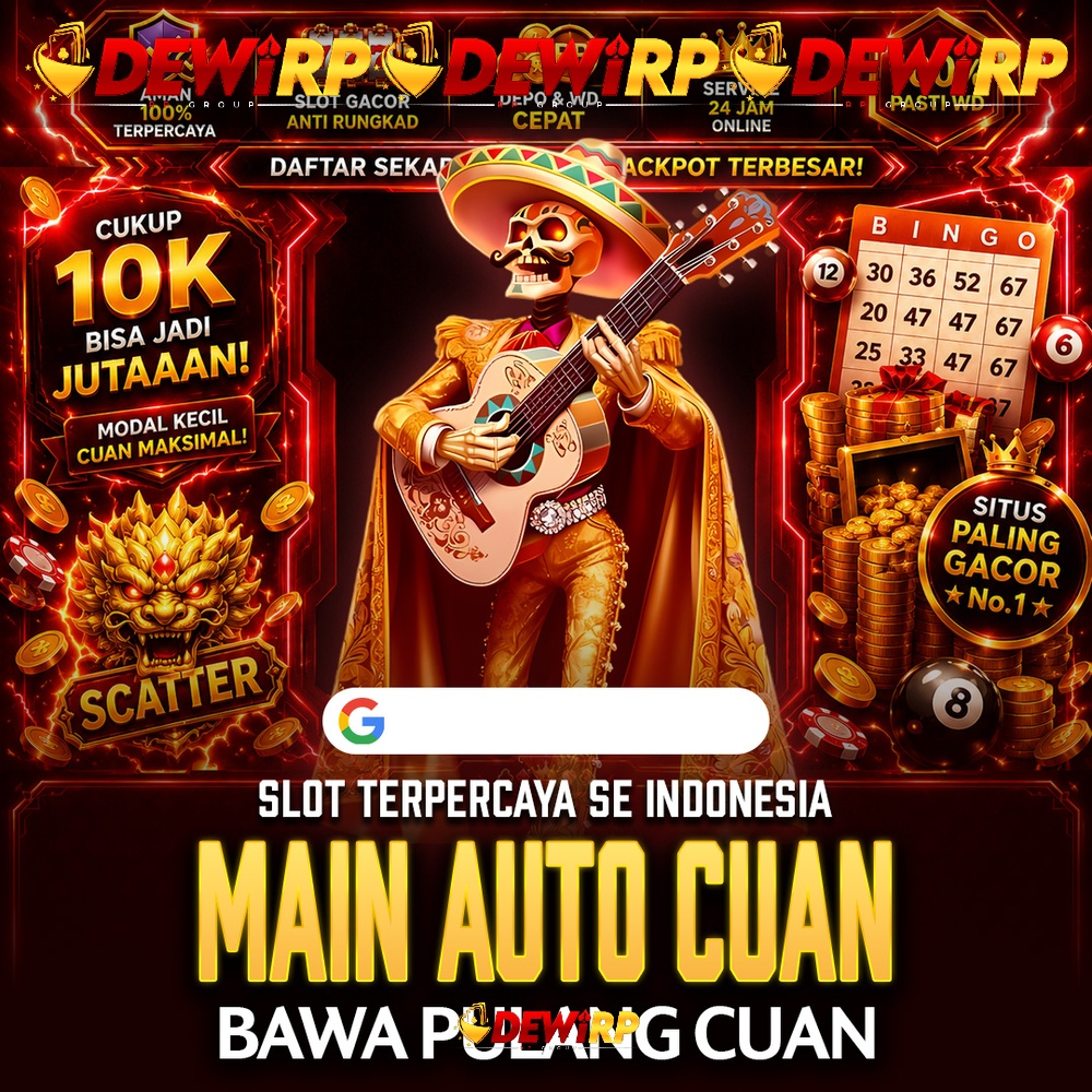 DEWIRP: Situs Slot Gacor dengan Pilihan Slot777 dan Jackpot Terbaru Hari Ini